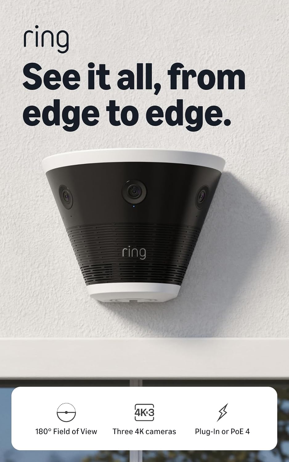 Ring Elite 180 4K, Three Retinal 4K Cameras, 180° Field of View, Built for Business, Panorama Control, Plug-In and PoE Type 4 Compatible, White